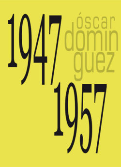 oscar-dominguez-1947-1957ano2009